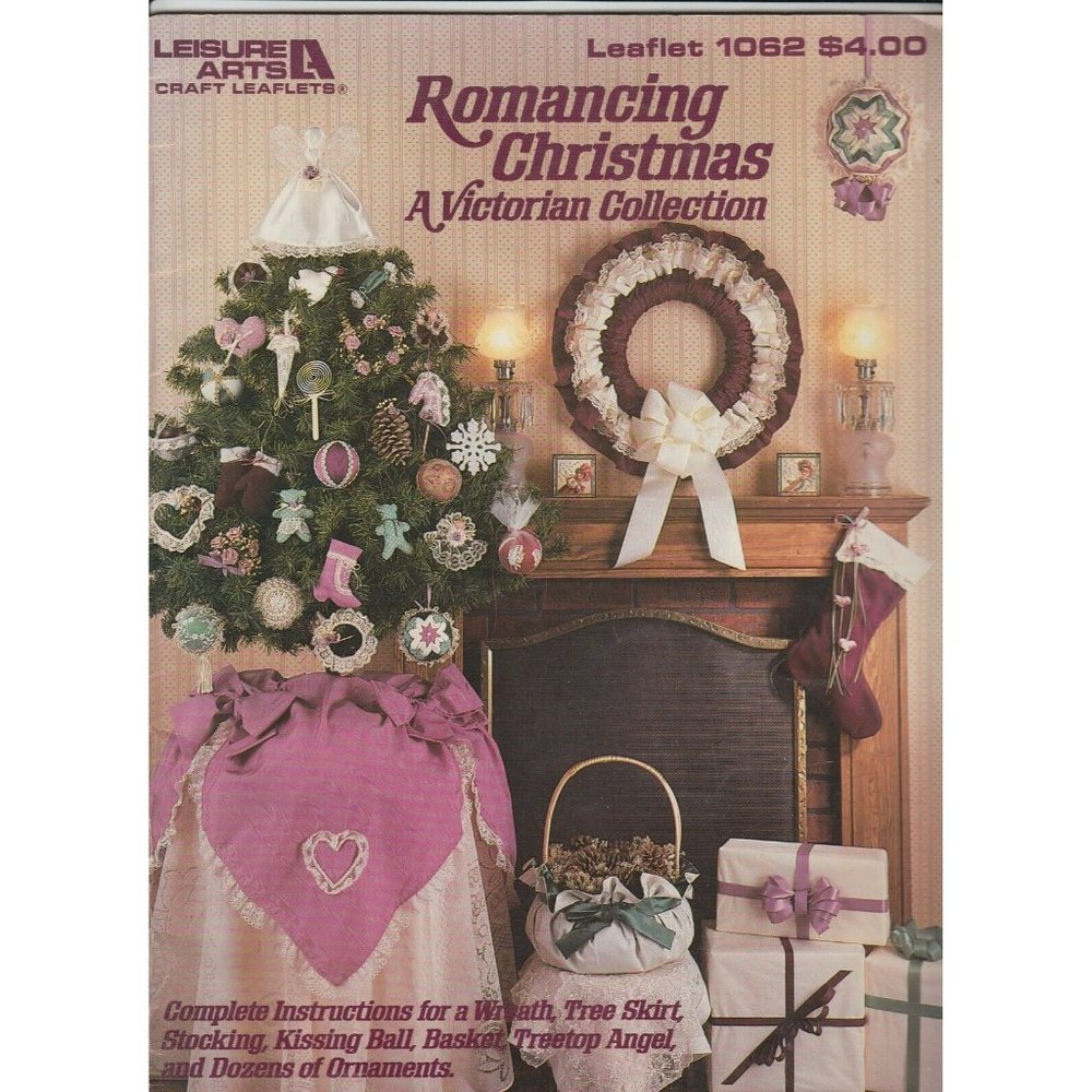 Leisure Arts Romancing Christmas Victorian Collection Leaflet 1062